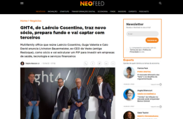 <h6><a href="https://neofeed.com.br/negocios/ght4-de-laercio-cosentino-traz-novo-socio-prepara-fundo-e-vai-captar-com-terceiros/" target="_blank" rel="noopener">GHT4, de Laércio Cosentino, traz novo sócio, prepara fundo e vai captar com terceiros</a></h6><p><a href="https://neofeed.com.br/negocios/ght4-de-laercio-cosentino-traz-novo-socio-prepara-fundo-e-vai-captar-com-terceiros/" target="_blank" rel="noopener">Neo Feed</a></p>