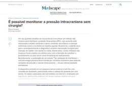 <h6><a href="https://portugues.medscape.com/verartigo/6509579" target="_blank" rel="noopener">É possível monitorar a pressão intracraniana sem cirurgia?</a></h6><p><a href="https://portugues.medscape.com/verartigo/6509579" target="_blank" rel="noopener">Medscape Ophthalmology Headlines</a></p>